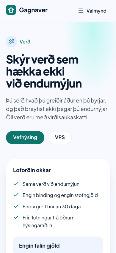 Verðsíða Gagnavers í farsíma: fyrirsögnin „Skýr verð sem hækka ekki við endurnýjun“ og hnappar fyrir vefhýsingu og VPS.